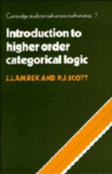 Paperback Introduction to Higher Order Categorical Logic Book