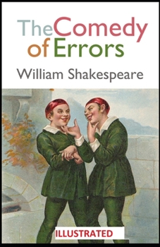 The Comedy of Errors  ILLUSTRATED
