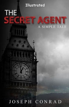 The Secret Agent Illustrated
