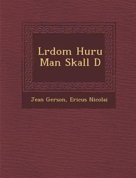 Paperback L Rdom Huru Man Skall D [Swedish] Book