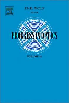 Hardcover Progress in Optics: Volume 56 Book