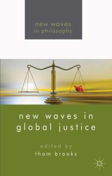 Hardcover New Waves in Global Justice Book