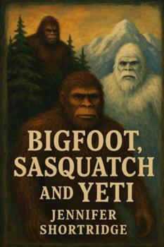 Paperback Bigfoot, Sasquatch and Yeti Book