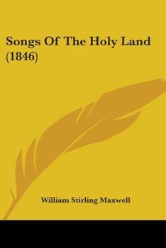 Paperback Songs Of The Holy Land (1846) Book