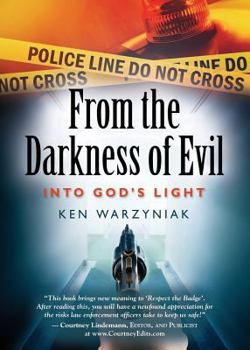 Paperback From the Darkness of Evil Into God's Light Book