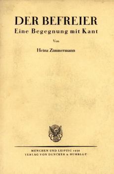Paperback Der Befreier.: Eine Begegnung Mit Kant. [German] Book