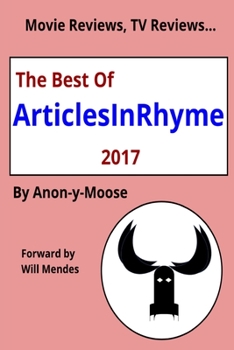 Paperback Movie Reviews, TV Reviews...The Best of ArticlesInRhyme 2017 Book