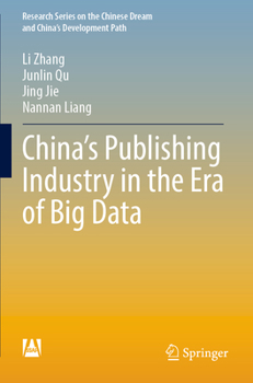 Paperback China's Publishing Industry in the Era of Big Data Book