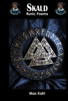 SKALD: RUNIC POEMS