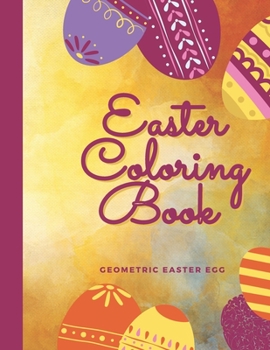 Paperback Easter Coloring Book, Geometric Easter Egg: Mandala Easter Egg, Coloring Book for Adults Book