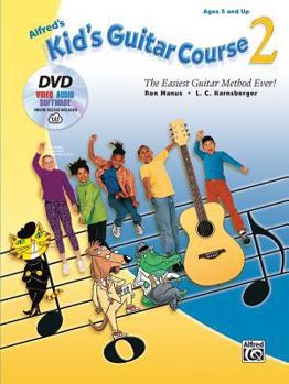 Paperback Alfred's Kid's Guitar Course 2: The Easiest Guitar Method Ever!, Book, DVD & Online Video/Audio/Software Book