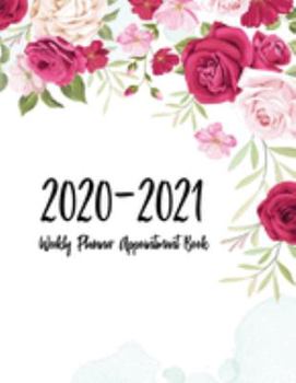 Paperback Weekly Planner Appointment Book: Month And Weeks Schedule Organizer Appointment in 2 years (January 2020 to December 2021) Book