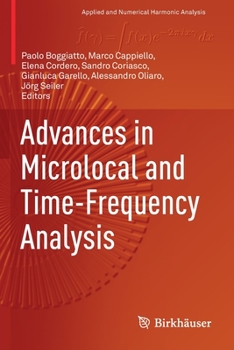Paperback Advances in Microlocal and Time-Frequency Analysis Book