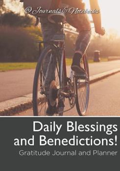 Paperback Daily Blessings and Benedictions! Gratitude Journal and Planner Book