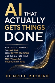 Paperback AI That Actually Gets Things Done Book