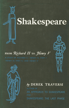 Hardcover Shakespeare: From 'Richard II' to 'Henry V' Book