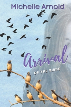 Paperback Arrival of the Birds Book