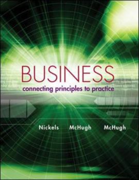 Hardcover Business: Connecting Principles to Practice Book
