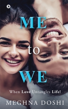 Paperback Me to We: When Love Untangles Life! Book