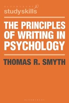 Paperback The Principles of Writing in Psychology Book