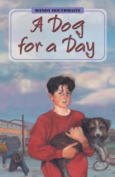 Paperback A Dog for a Day Book