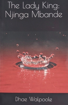 Paperback The Lady King: Njinga Mbande Book