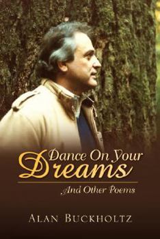Paperback Dance On Your Dreams: And Other Poems Book