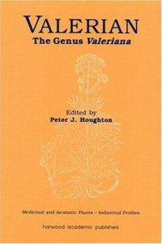 Valerian: The Genus Valeriana - Book  of the Medicinal and Aromatic Plants