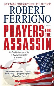 Prayers for the Assassin: A Novel - Book #1 of the Assassin Trilogy
