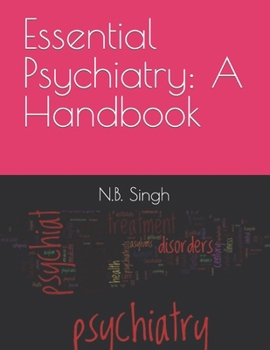 Essential Psychiatry: A Handbook