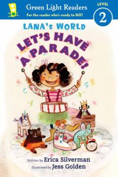 Hardcover Lana's World: Let's Have a Parade! Book