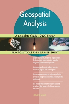 Paperback Geospatial Analysis A Complete Guide - 2020 Edition Book