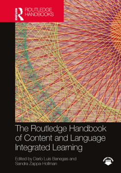 Hardcover The Routledge Handbook of Content and Language Integrated Learning Book