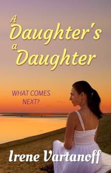 Paperback A Daughter's a Daughter Book