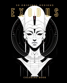 Paperback Exodus (Coloring Book): 50 Original Designs Book