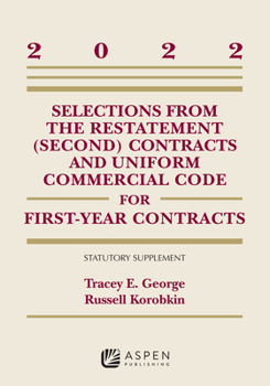 Paperback Selections from the Restatement (Second) Contracts and Uniform Commercial Code for First-Year Contracts: 2022 Supplement Book