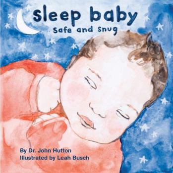 Board book Sleep Baby, Safe and Snug Book