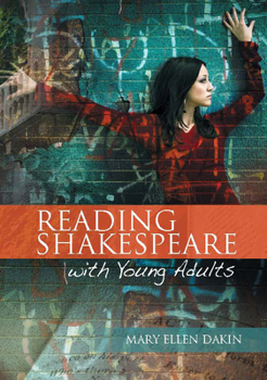 Paperback Reading Shakespeare with Young Adults Book