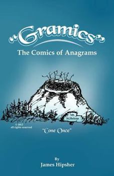 Paperback Gramics: The Comics of Anagrams Book