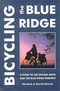 Paperback Bicycling the Blue Ridge, 3rd Book