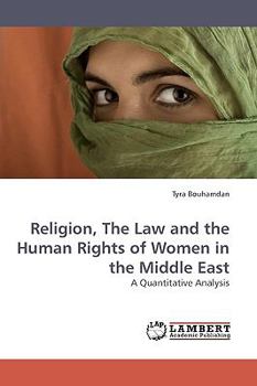 Paperback Religion, The Law and the Human Rights of Women in the Middle East Book