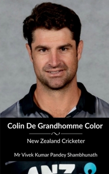 Paperback Colin De Grandhomme Color: New Zealand Cricketer Book