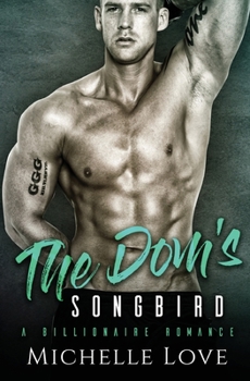 Paperback The Dom's Songbird: A Billionaire Romance Book