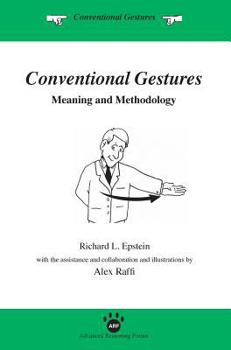 Hardcover Conventional Gestures: Meaning and Methodology Book