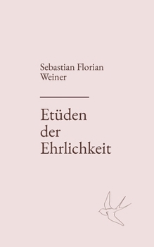 Paperback Etüden der Ehrlichkeit [German] Book