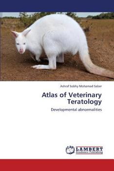 Paperback Atlas of Veterinary Teratology Book