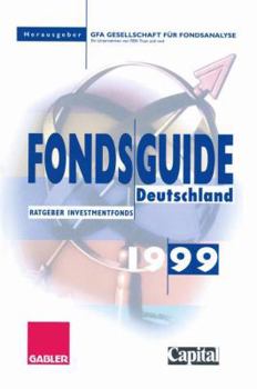 Paperback Fondsguide Deutschland 1999: Ratgeber Investmentfonds [German] Book