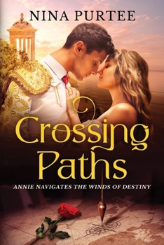 Paperback Crossing Paths: The Road to Destiny Book