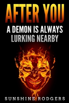 Paperback After You: A Demon is Always Lurking Nearby Book