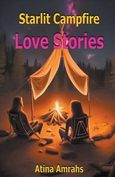 Paperback Starlit Campfire Love Stories Book